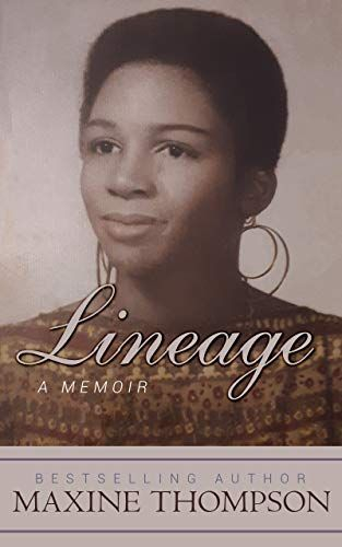 Cover Photo of book titled Lineage by Maxine Thompson