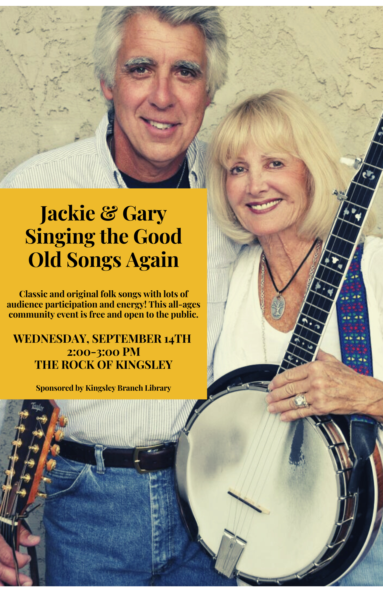 Image of two people holding a banjo and a guitar, text says Jackie and gary singing the good old songs again.