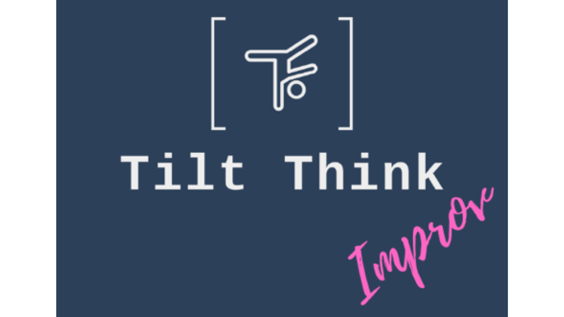 Tilt%20Think%20Improv