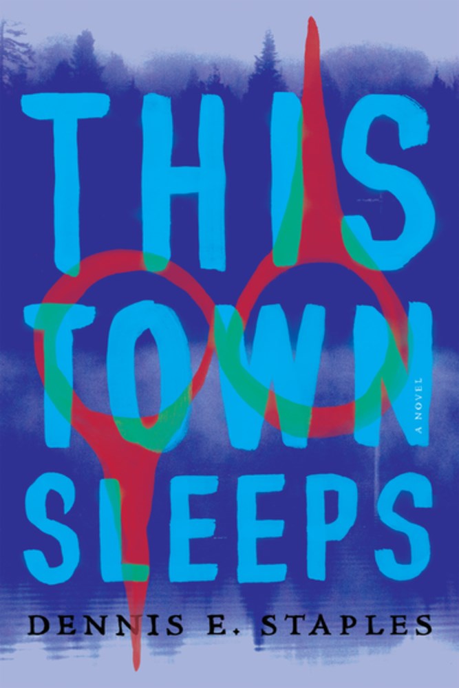 Book Cover of This Town Sleeps. It shows blue title text overlaying two red spot markers on an indigo background that suggests a treeline next to a foggy lake.