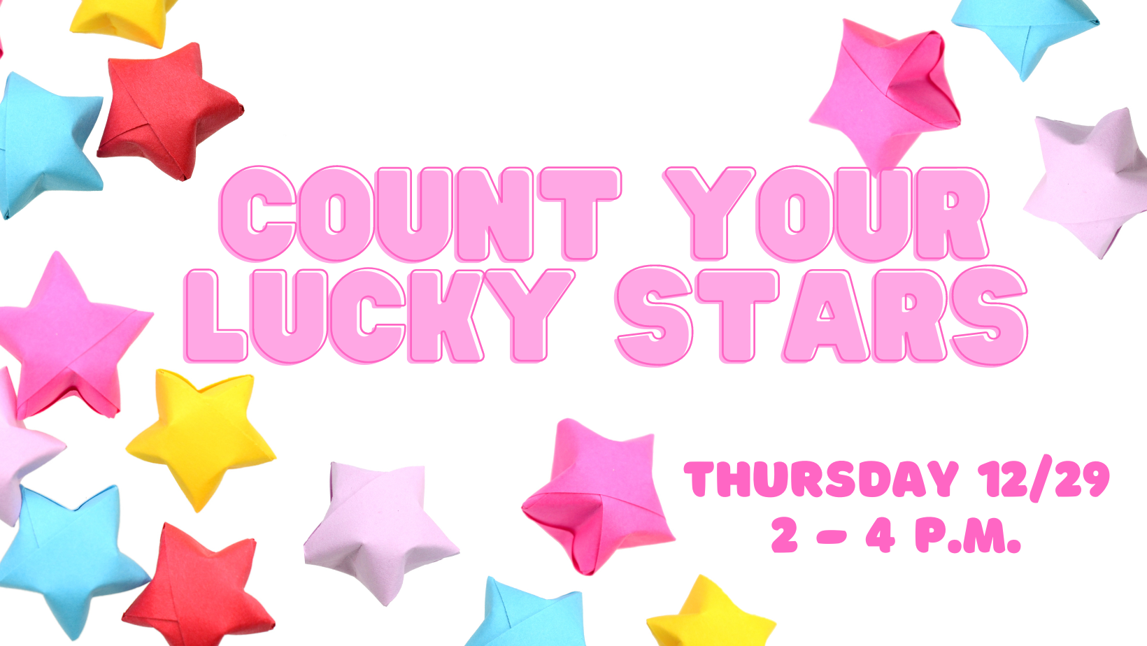 Colorful Origami stars Count Your Lucky Stars