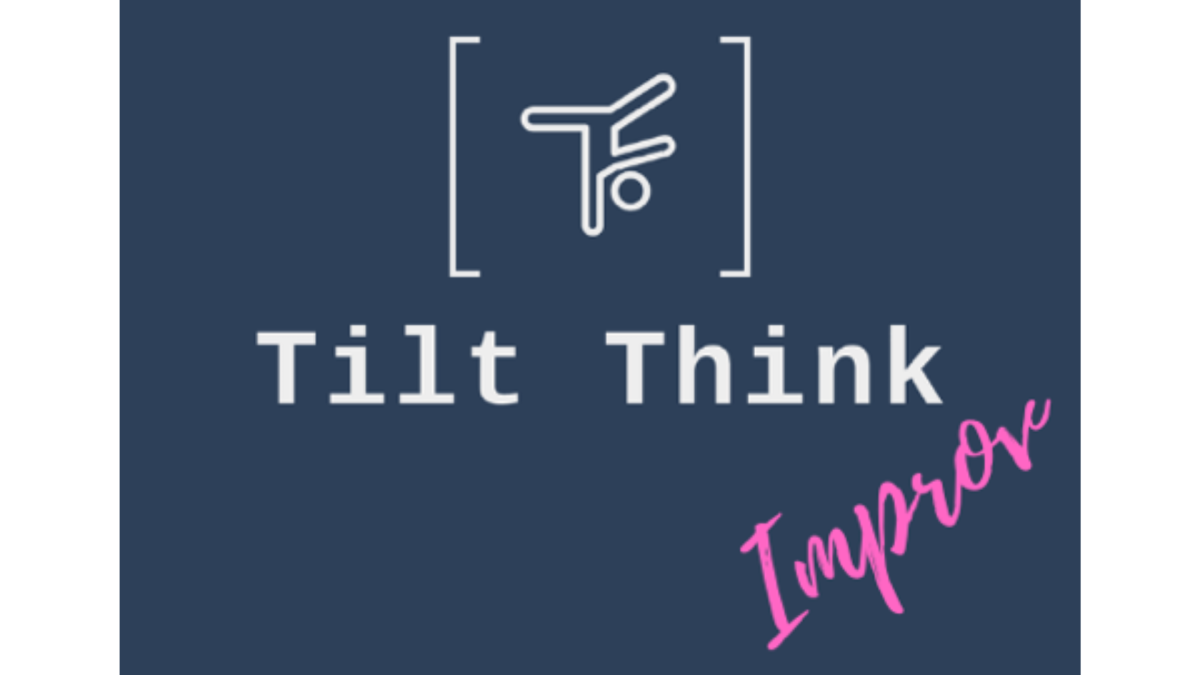 Logo for Tilt Think Improv company.  White text with the company name on a dark blue background.