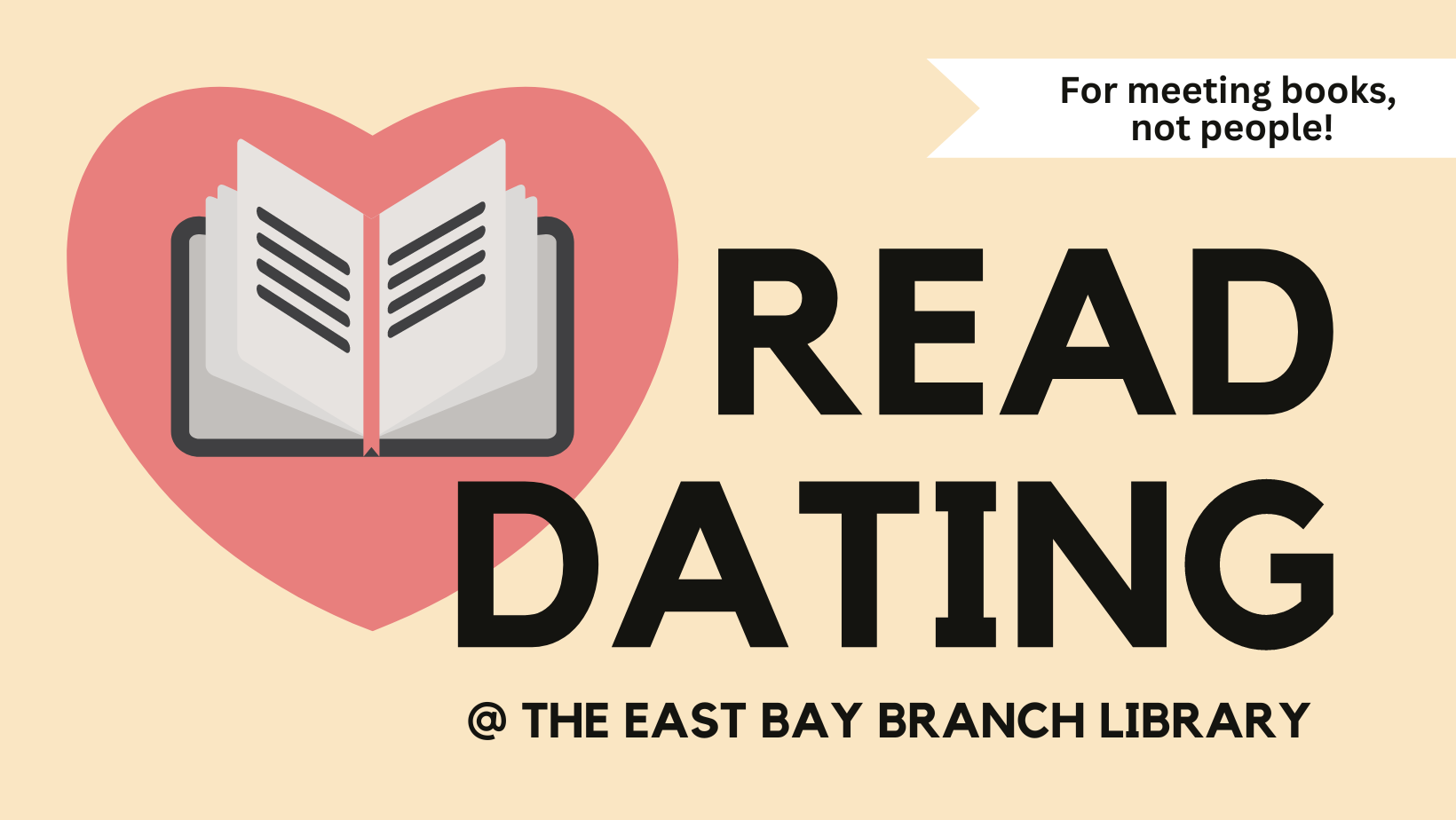 Read Dating at East Bay Branch Library. Book in a pink heart