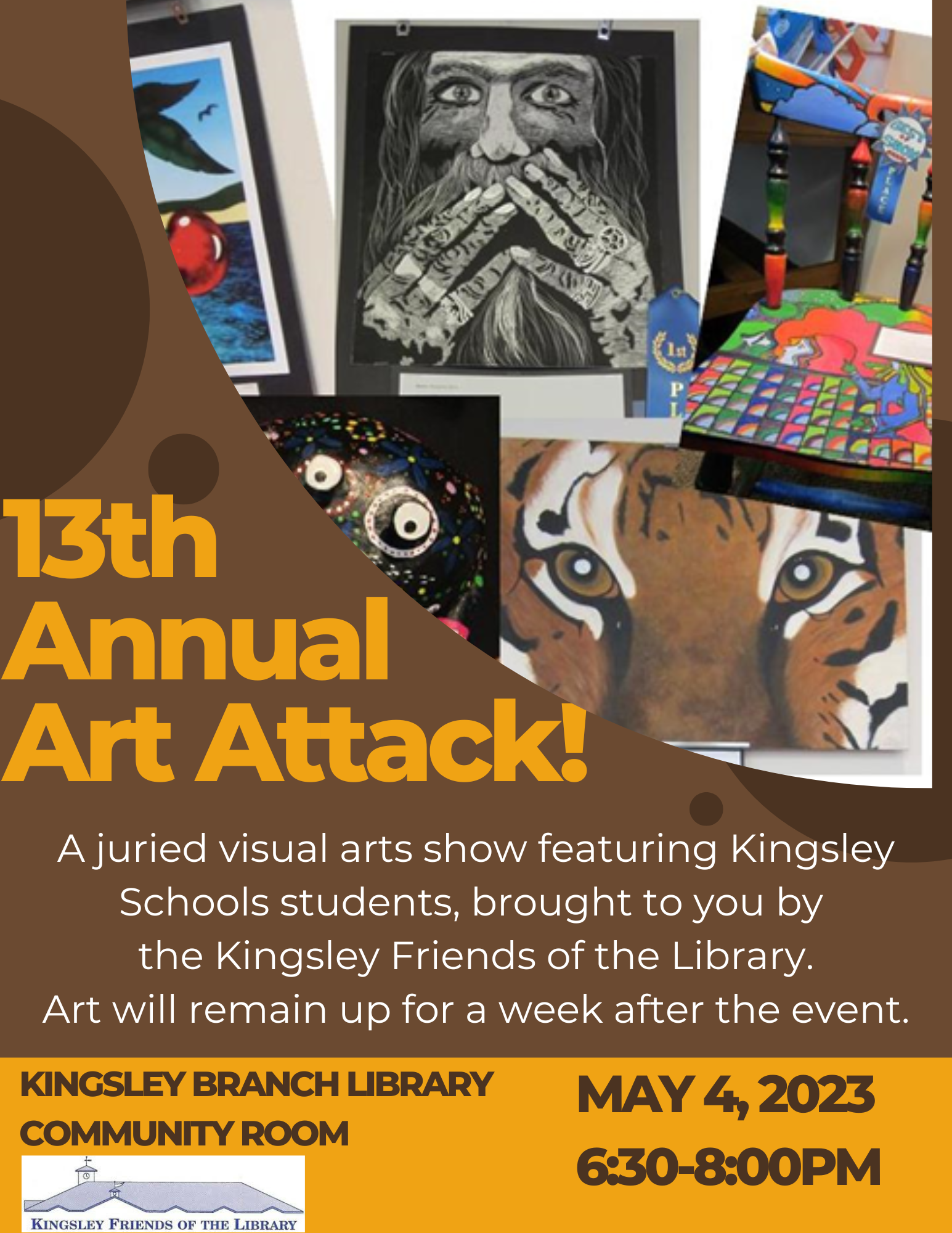 Flyer says "13th annual art attack," and there is a painting of a tiger and a line drawing of a man's face on the flyer.