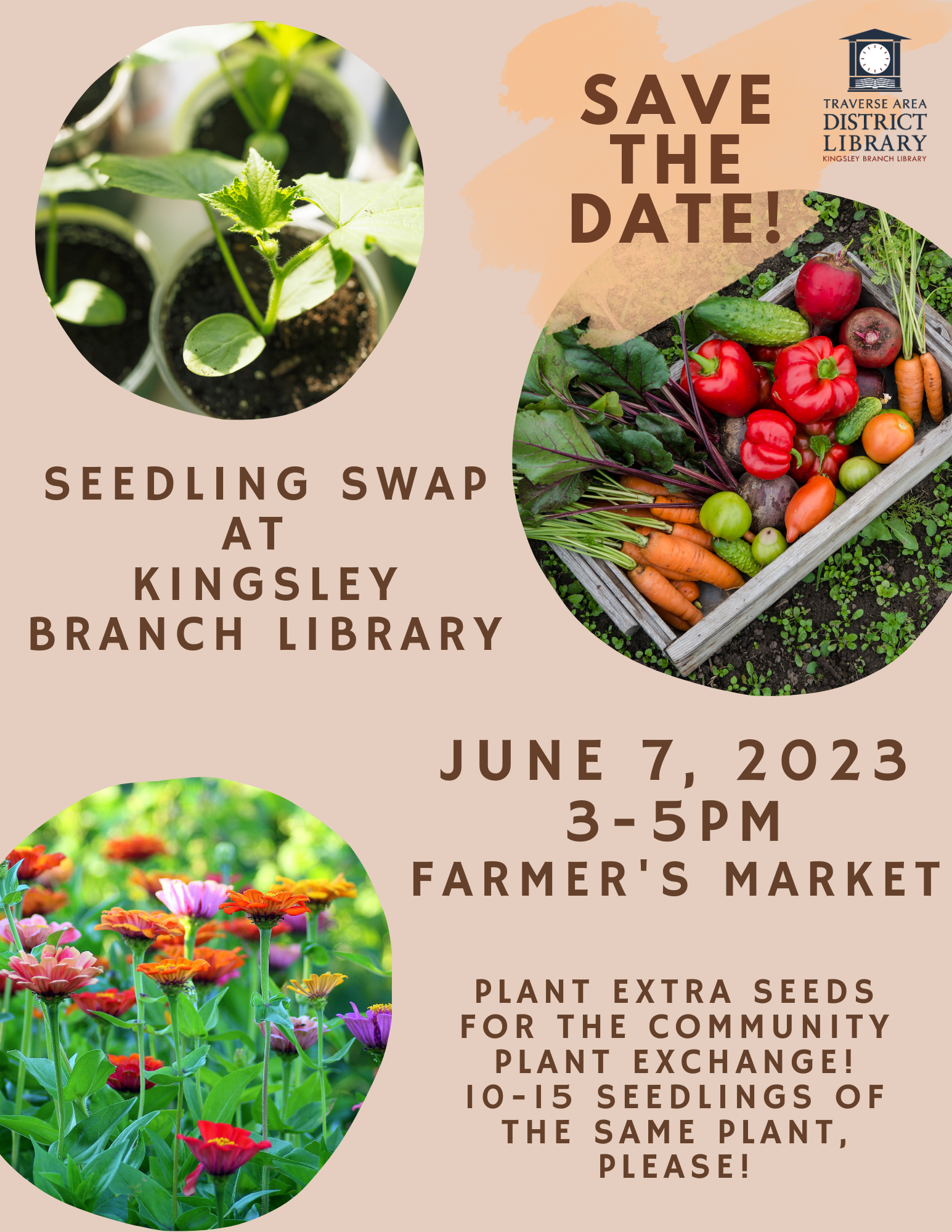 Flyer for event reads save the date, seedling swap at Kingsley Branch Library, June 7h from 3-5pm.