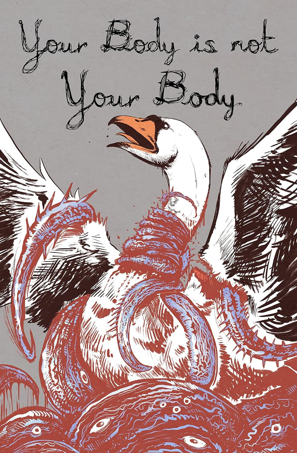 book cover for Your Body is Not Your Body, a short story and horror anthology