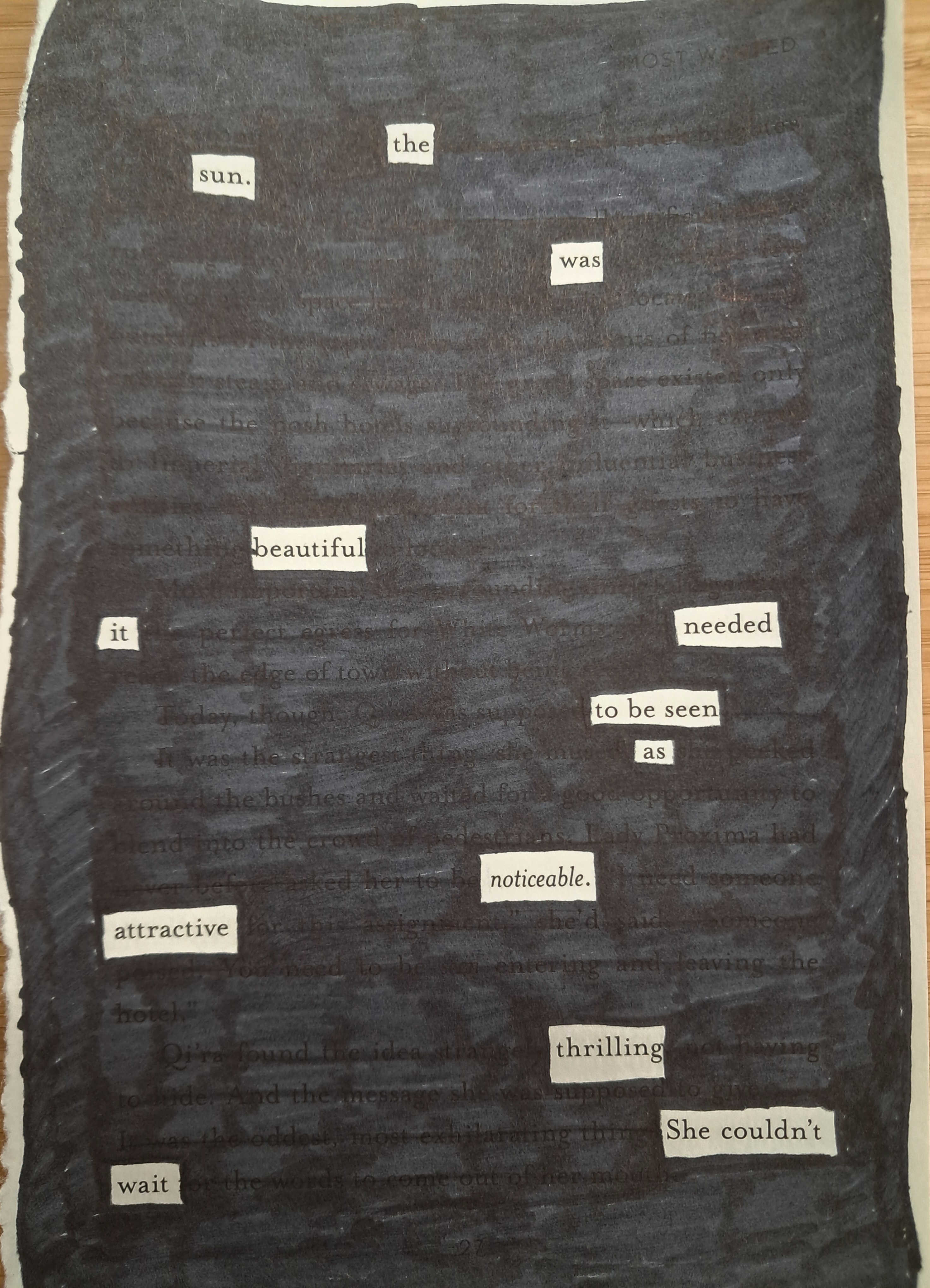 An example of black out poetry. The poem reads: The sun was beautiful. It needed to be seen as noticeable, attractive, thrilling. She couldn't wait.