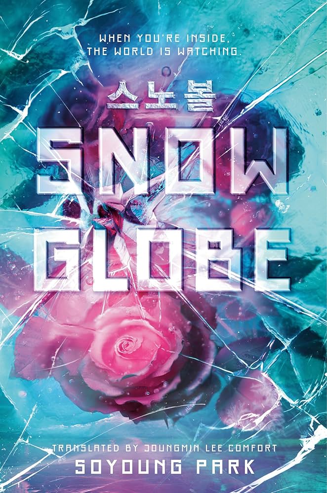Cover of the book Snowglobe by Soyoung Park