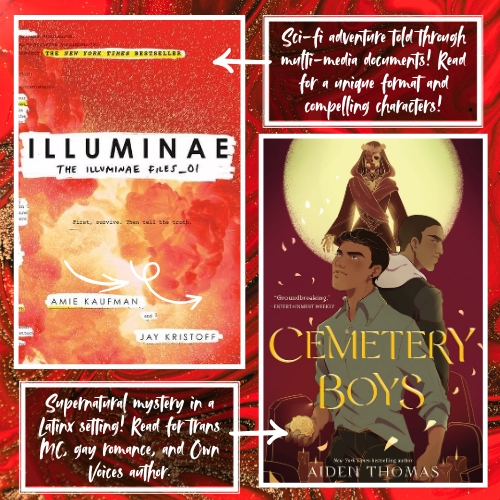 Graphic that showcases books with red covers. The two books featured here are The Illuminae Files by Amie Kaufman and Cemetery Boys by Aiden Thomas.