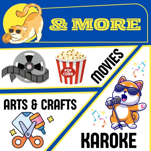 An image titled & More split into 3 sections: Movies, arts & crafts, and karaoke. Each section has fun images accompanying it. 