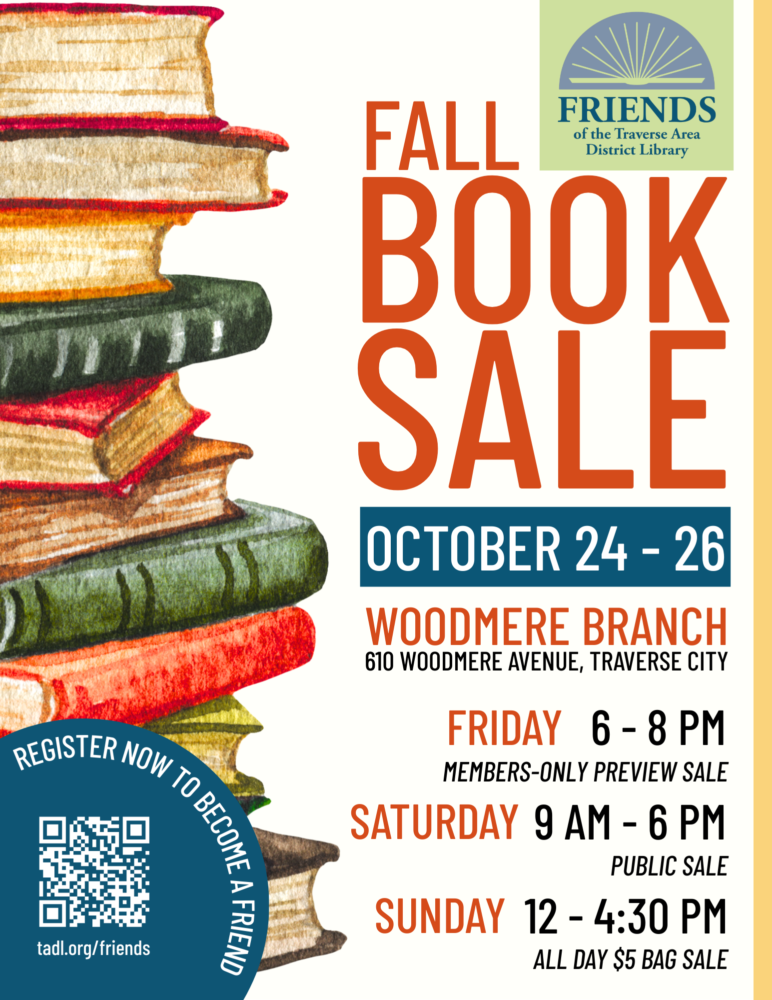 Friends of TADL Book sale poster, with a stack of book. Sale runs Oct 24 - 26, 2025. Friday October 24 is members-only from 6 pm - 8 pm