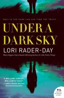 Book cover of Under a Dark Sky by Lori Rader-Day