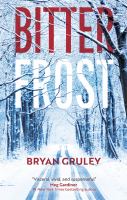 Cover of the book Bitterfrost by Bryan Gruley