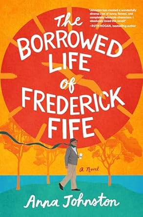 Book cover for THe Borrowed Life of Frederick Fifie
