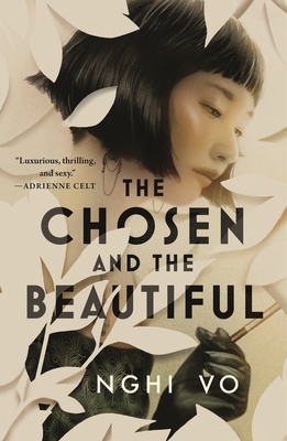 book cover for The Chosen and the Beautiful by Nghi Vo