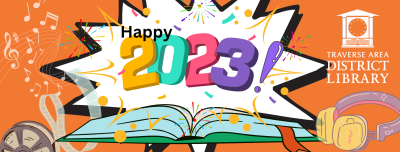 Happy 2023 popping out of an open book with movie, music, and headphones
