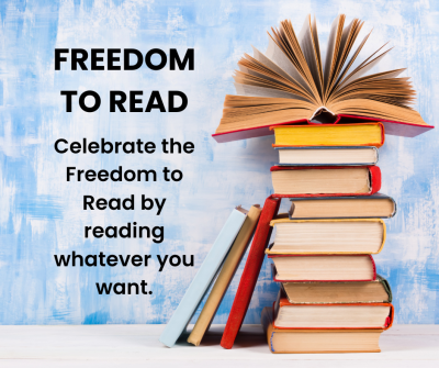 Celebrate the Freedom to Read by reading whatever you want.