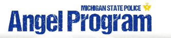 Michigan State Police Angel Program