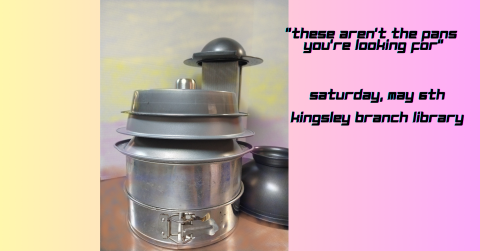 Image is of pans stacked to look ilke Jabba the Hutt's palace on Tatooine. Text reads, "these aren't the pans you're looking for."