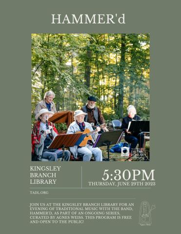 Flyer of June 29th event featuring the band HAMMER'd. Contains an image of the band playing their instruments outdoors, including guitars, dulcimers, and recorders