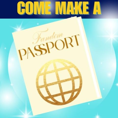 A logo on a bright blue background with a cream colored fake passport in the center. Text on it reads: Come make a Fandom Passport.