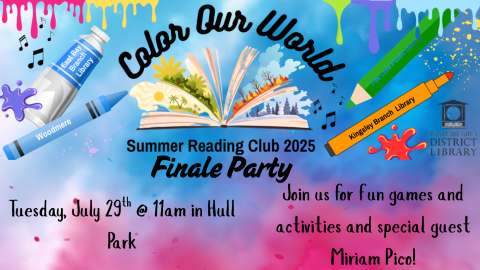 Color Our World Finale Party with Art supplies that list the different libraries and paint splats. Tuesday, July 29th @ 11am in Hull Park. Join us for fun games and activities and special guest Miriam Pico! Blue and pink background