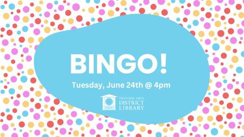 BINGO Tuesday, June 24th 4-5pm surrounded by polka dots