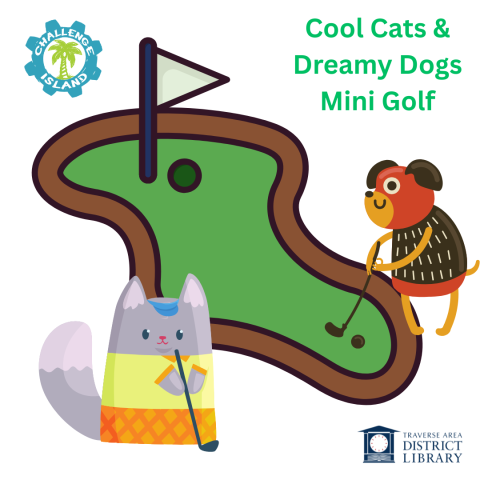 Cool Cats and Dreamy Dogs Mini Golf