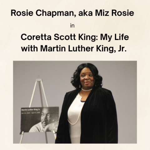 Performer Rosie Chapman as Coretta Scott King in a one woman performance.