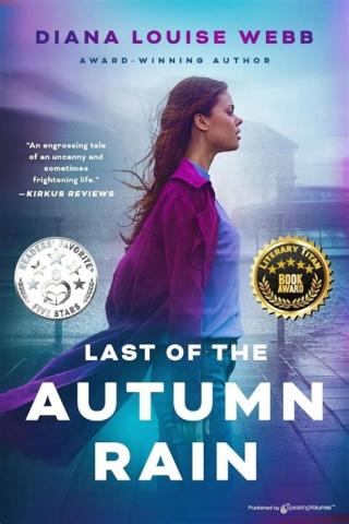 Cover image for the book Last of the Autumn Rain by Diana Louise Webb.