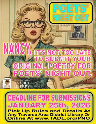 flyer for the poets night out poetry contest. A blond woman with 1950s style hair and clothes tells her friend that it's not too late to enter