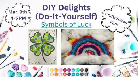 Promote DIY craft program March 9, 2026 4-5 PM in the story room