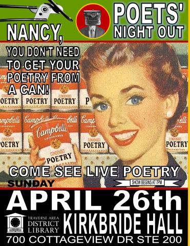 flyer for event depicting a woman in 1950s style attire picking up a can of soup from the grocery store shelves that is labeled "poetry"