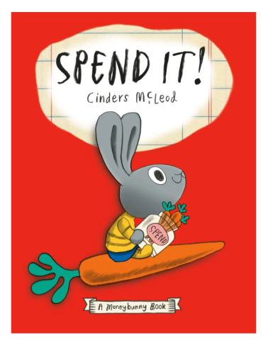 Book Cover for Spend It! part of our $mart Money Kids storytime