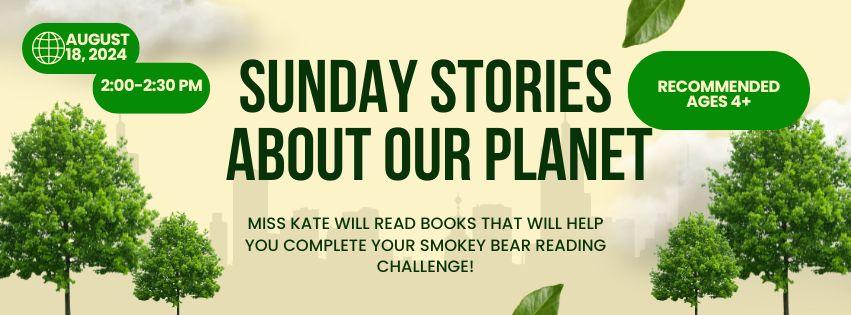 Sunday Stories 8/18/24 at 2 PM