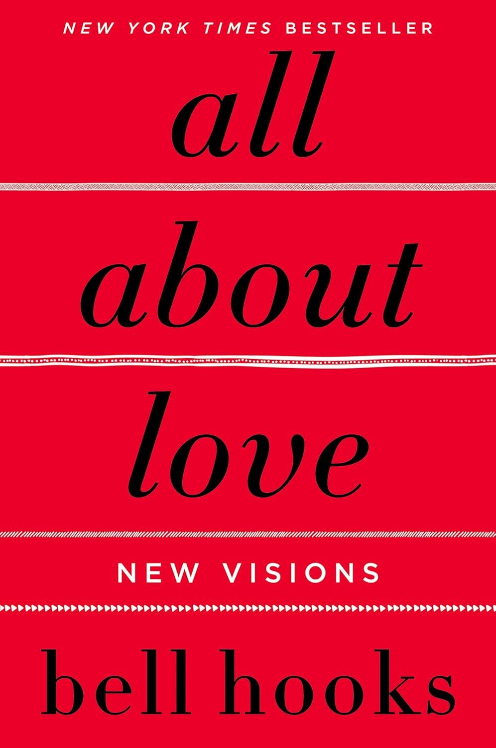red book cover with black text, all about love by bell hooks