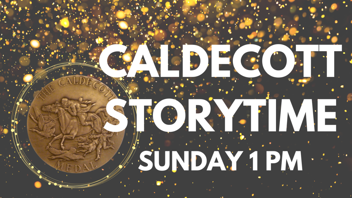 Caldecott medal over a glittery background. Caldecott Storytime Sunday 1pm