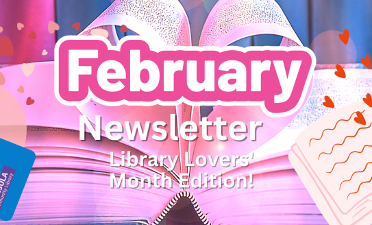 February newsletter with library card and open book, hearts