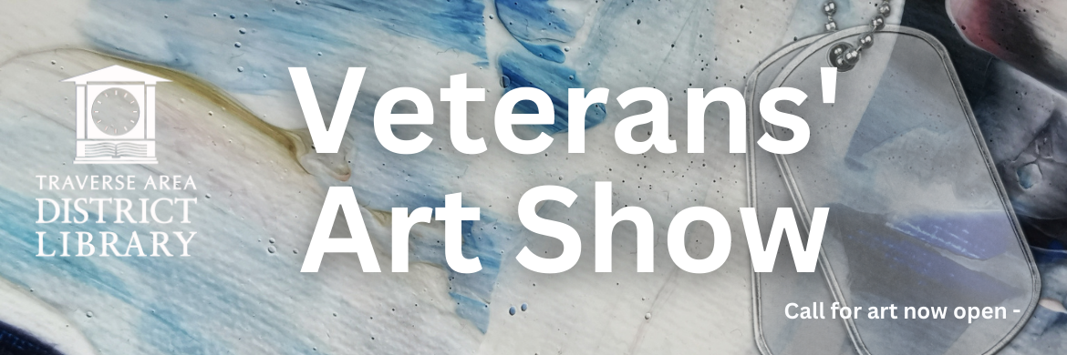 Veterans' Art Show - Call for Art with paint and dogtags