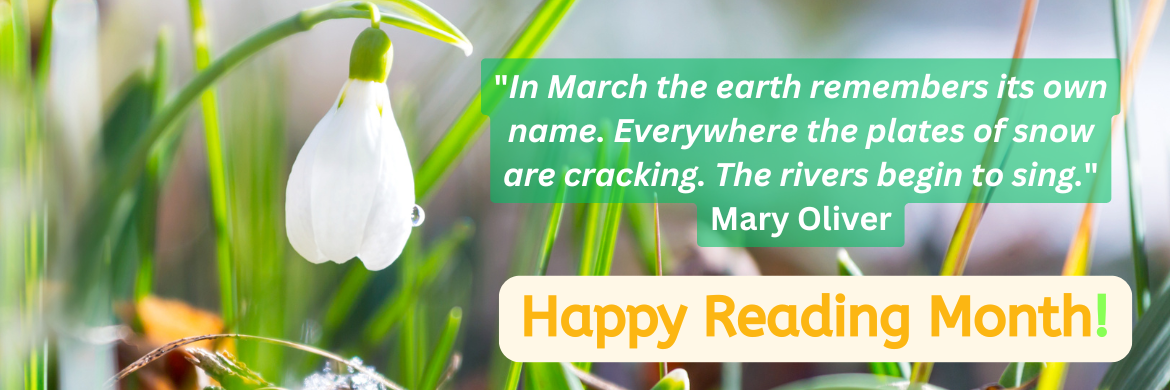 March is Reading Month!